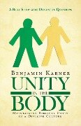 Unity in the Body - Benjamin Karner