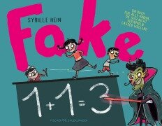 Cover-Bild zum Titel 'Fake' von 'Sybille Hein'