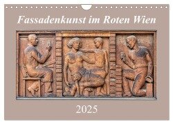 Fassadenkunst im Roten Wien (Wandkalender 2025 DIN A4 quer), CALVENDO Monatskalender - Werner Braun