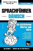 Sprachführer Deutsch-Dänisch und thematischer Wortschatz mit 3000 Wörtern - Andrey Taranov