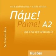 Pame! A2 - Vasili Bachtsevanidis, Ioannis Metaxas