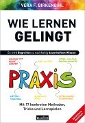 Wie Lernen gelingt - Vera F. Birkenbihl
