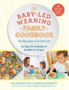 Cover-Bild zum Titel 'The Baby-Led Weaning Family Cookbook' von 'Tracey Murkett, Gill Rapley'