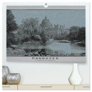 Hannover, alte Aufnahmen neu interpretiert. (hochwertiger Premium Wandkalender 2026 DIN A2 quer), Kunstdruck in Hochglanz - Erwin Renken
