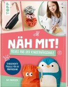 Cover-Bild zum Titel 'Näh mit! Neues aus der Kindernähschule' von 'Ina Andresen'