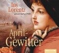 Aprilgewitter - Iny Lorentz
