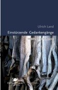 Cover-Bild zum Titel 'Einstürzende Gedankengänge' von 'Ulrich Land'