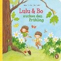 Lulu & Bo suchen den Frühling - Anna Taube