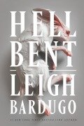 Cover-Bild zum Titel 'Hell Bent' von 'Leigh Bardugo'