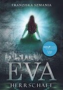 Cover-Bild zum Titel 'EVA' von 'Franziska Szmania'