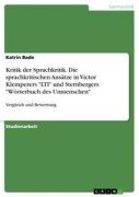 Cover-Bild zum Titel 'Kritik der Sprachkritik. Die sprachkritischen Ansätze in Victor Klemperers "LTI" und Sternbergers "Wörterbuch des Unmenschen"' von 'Katrin Bade'