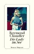 Die Lady im See - Raymond Chandler