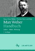 Max Weber-Handbuch - 