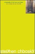 Cover-Bild zum Titel 'Las Ventajas de Ser Invisible (the Perks of Being a Wallflower)' von 'Stephen Chbosky, Vanesa Perez-Sauquillo'