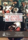 Cover-Bild zum Titel 'Canne al vento. Audiolibro. CD Audio formato MP3' von 'Grazia Deledda'