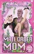 Cover-Bild zum Titel 'Mail Order Mom' von 'Marina Simcoe'