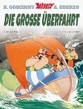 Asterix 22: Die große Überfahrt - René Goscinny, Albert Uderzo