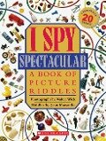 I Spy Spectacular: A Book of Picture Riddles - Jean Marzollo