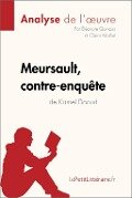 Meursault, contre-enquête de Kamel Daoud (Analyse de l'oeuvre) - Lepetitlitteraire, Éléonore Quinaux, Claire Mathot
