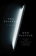 Cover-Bild zum Titel 'The Silence' von 'Don Delillo'