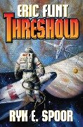 Threshold - Eric Flint, Ryk E. Spoor