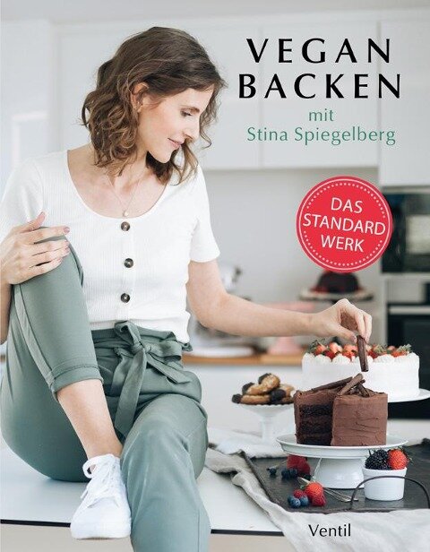 Vegan Backen von A bis Z - Stina Spiegelberg