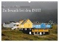 Zu Besuch bei den Inuit (Wandkalender 2024 DIN A3 quer), CALVENDO Monatskalender - Klaus Eppele