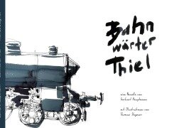 Cover-Bild zum Titel 'Bahnwärter Thiel' von 'Gerhart Hauptmann, Thomas Stegmeir'