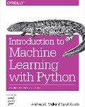 Introduction to Machine Learning with Python - Sarah Guido, Andreas C. Müller