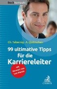 99 ultimative Tipps für die Karriereleiter - Anke Quittschau, Christina Tabernig