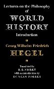 Lectures on the Philosophy of World History - Georg Wilhelm Friedrich Hegel, Hegel Georg Wilhelm Friedrich