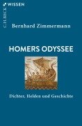 Cover-Bild zum Titel 'Homers Odyssee' von 'Bernhard Zimmermann'