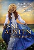 Jane Austen - Doppelband: Stolz und Vorurteil / Emma - Karin von Schwab
