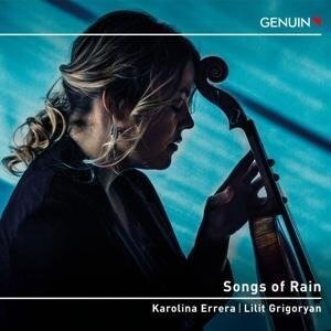 Songs of Rain - Karolina/Grigoryan Errera