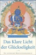 Cover-Bild zum Titel 'Das klare Licht der Glückseligkeit' von 'Geshe Kelsang Gyatso'