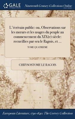 L'écrivain public - Chrysostome Le Ragois