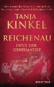Reichenau - Insel der Geheimnisse - Caren Benedikt, Sabine Ebert, Heidrun Hurst, Iny Lorentz, Carmen Mayer