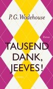 Cover-Bild zum Titel 'Tausend Dank, Jeeves!' von 'P. G. Wodehouse'