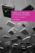Robert Louis Stevenson and Theories of Reading - Glenda Norquay