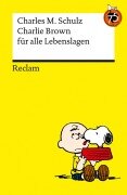 Cover-Bild zum Titel 'Charlie Brown für alle Lebenslagen' von 'Charles M. Schulz'