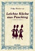 Leichte Küche aus Pasching - Helga Kirchmayr