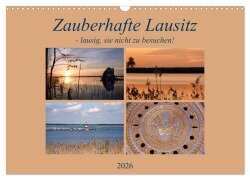 Zauberhafte Lausitz (Wandkalender 2026 DIN A3 quer), CALVENDO Monatskalender - Pia Thauwald