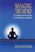 Cover-Bild zum Titel 'Managing the Mind' von 'Devadatta Kali'