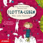 Cover-Bild zum Titel 'Mein Lotta-Leben. Alles voller Kaninchen [Band 1]' von 'Alice Pantermüller'