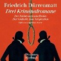 Drei Kriminalromane - Friedrich Dürrenmatt