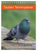 Tauben Terminplaner (Tischkalender 2025 DIN A5 hoch), CALVENDO Monatskalender - Kattobello Kattobello