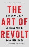 Cover-Bild zum Titel 'The Art of Revolt' von 'Geoffroy De Lagasnerie'
