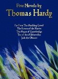 Cover-Bild zum Titel 'Five Novels by Thomas Hardy - Far from the Madding Crowd, the Return of the Native, the Mayor of Casterbridge, Tess of the D'Urbervilles, Jude the Obs' von 'Thomas Hardy'