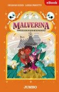 Malverina. Abenteuer in der Hexenschule [5] - Susanna Isern