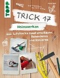 Trick 17 - Heimwerken - Frank Rath